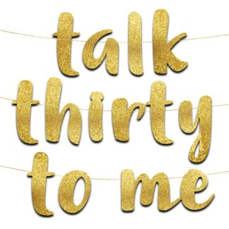 Sünnipäeva bänner "Talk Thirty to Me", kuldne